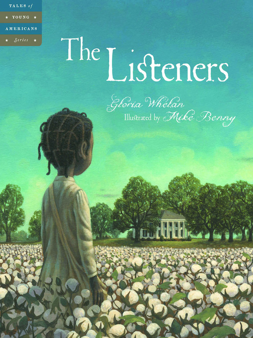 Title details for The Listeners by Gloria Whelan - Wait list